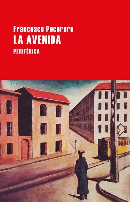 AVENIDA, LA  | 9788418838125 | PECORARO, FRANCESCO | Llibreria La Gralla | Librería online de Granollers