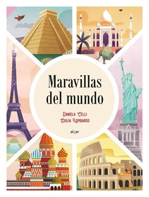 MARAVILLAS DEL MUNDO | 9788491425267 | CELLI, DANIELA | Llibreria La Gralla | Llibreria online de Granollers
