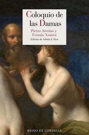 COLOQUIO DE LAS DAMAS | 9788418141720 | ARETINO, PIETRO | Llibreria La Gralla | Llibreria online de Granollers