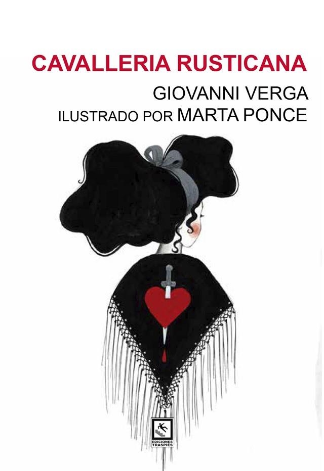 CAVALLERIA RUSTICANA | 9788412435511 | VERGA, GIOVANNI | Llibreria La Gralla | Librería online de Granollers