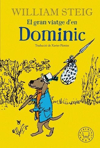 GRAN VIATGE D'EN DOMINIC, EL  | 9788418733208 | STEIG, WILLIAM | Llibreria La Gralla | Llibreria online de Granollers