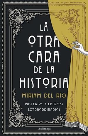 OTRA CARA DE LA HISTORIA, LA | 9788418015786 | RÍO, MÍRIAM DEL | Llibreria La Gralla | Librería online de Granollers