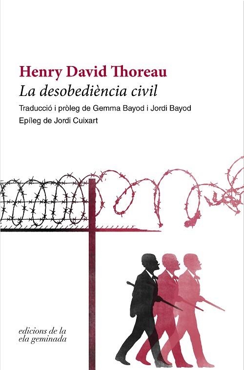 DESOBEDIÈNCIA CIVIL, LA  | 9788412143096 | THOREAU, HENRY DAVID | Llibreria La Gralla | Librería online de Granollers