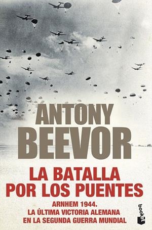 BATALLA POR LOS PUENTES, LA | 9788408247449 | BEEVOR, ANTONY | Llibreria La Gralla | Librería online de Granollers