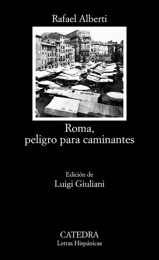 ROMA, PELIGRO PARA CAMINANTES (BOLSILLO) | 9788437643342 | ALBERTI, RAFAEL | Llibreria La Gralla | Llibreria online de Granollers