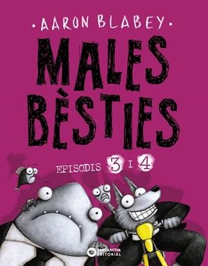 MALES BÈSTIES. EPISODIS 3 I 4 | 9788448953935 | BLABEY, AARON | Llibreria La Gralla | Librería online de Granollers