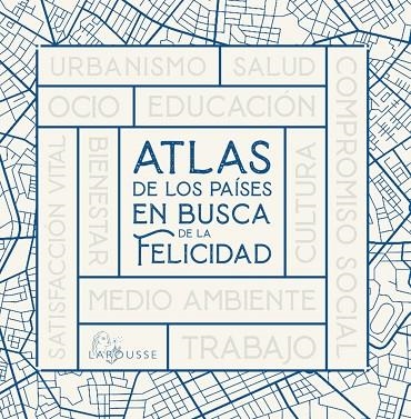 ATLAS DE LOS PAÍSES EN BUSCA DE LA FELICIDAD | 9788418473784 | JOAN TORT (COORDINADOR) | Llibreria La Gralla | Llibreria online de Granollers