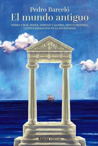 MUNDO ANTIGUO, EL | 9788413625287 | BARCELÓ, PEDRO | Llibreria La Gralla | Librería online de Granollers