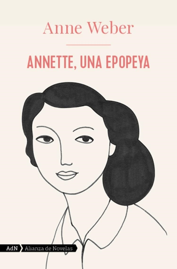 ANNETTE, UNA EPOPEYA  | 9788413624846 | WEBER, ANNE | Llibreria La Gralla | Librería online de Granollers