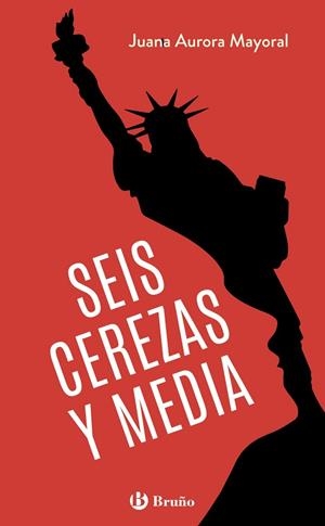 SEIS CEREZAS Y MEDIA | 9788469666265 | MAYORAL, JUANA AURORA | Llibreria La Gralla | Librería online de Granollers