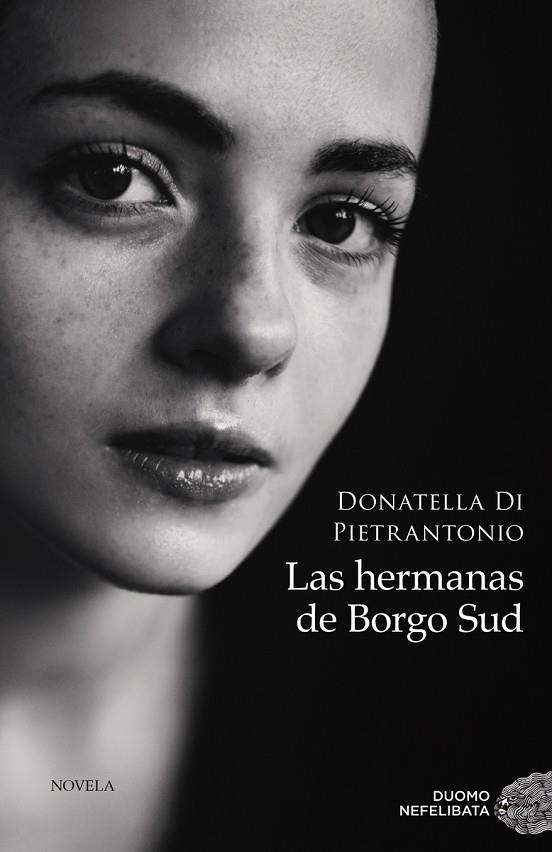 HERMANAS DE BORGO SUD, LAS | 9788418538339 | DI PIETRANTONIO, DONATELLA | Llibreria La Gralla | Librería online de Granollers
