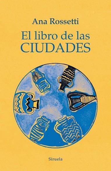 LIBRO DE LAS CIUDADES, EL | 9788418708602 | ROSSETTI, ANA | Llibreria La Gralla | Librería online de Granollers