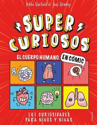 CUERPO HUMANO EN CÓMIC, EL. | 9788418483349 | JESS BRADLEY, MIKE BARFIELD | Llibreria La Gralla | Llibreria online de Granollers