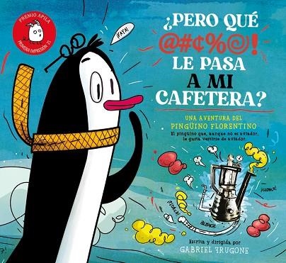 ¿PERO QUÉ LE PASA A MI CAFETERA? | 9788417028619 | FRUGONE, GABRIEL | Llibreria La Gralla | Librería online de Granollers