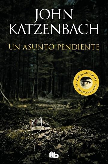UN ASUNTO PENDIENTE (BOLSILLO) | 9788413144191 | KATZENBACH, JOHN | Llibreria La Gralla | Librería online de Granollers