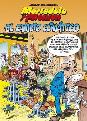 MORTADELO Y FILEMON. EL CAMBIO CLIMATICO | 9788402424693 | IBÁÑEZ, FRANCISCO | Llibreria La Gralla | Llibreria online de Granollers