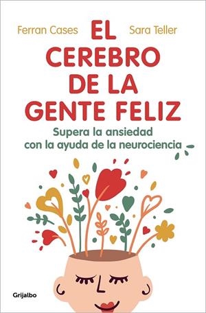 CEREBRO DE LA GENTE FELIZ, EL | 9788425360831 | CASES, FERRAN/TELLER, SARA | Llibreria La Gralla | Llibreria online de Granollers