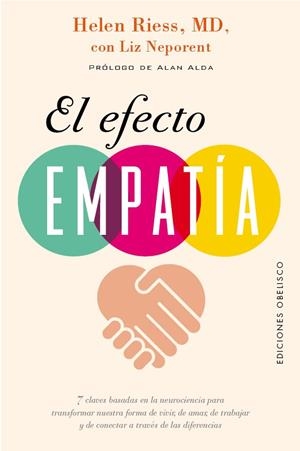 EFECTO EMPATIA, EL | 9788491117810 | RIESS, MD HELEN/NEPORENT, LIZ | Llibreria La Gralla | Llibreria online de Granollers