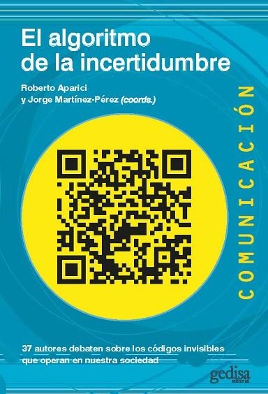 EL ALGORITMO DE LA INCERTIDUMBRE | 9788418525995 | VARIOS AUTORES | Llibreria La Gralla | Llibreria online de Granollers