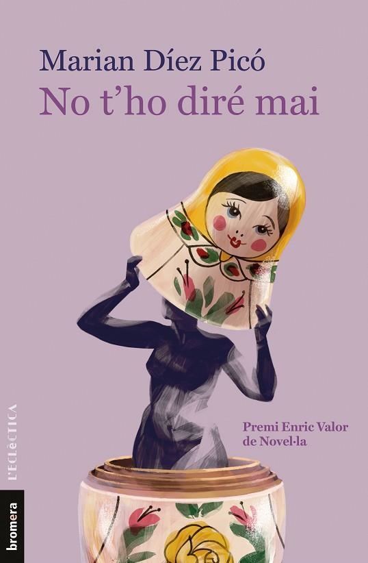 NO T'HO DIRÉ MAI | 9788413582054 | DÍEZ PICÓ, MARIAN | Llibreria La Gralla | Librería online de Granollers