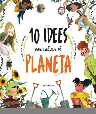 10 IDEES PER SALVAR EL PLANETA | 9788418592300 | FORNASARI, ELEONORA | Llibreria La Gralla | Librería online de Granollers