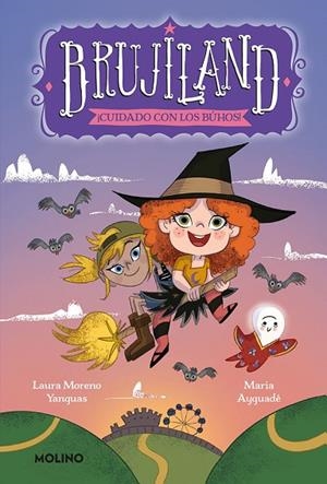 BRUJILAND 3. ¡CUIDADO CON LOS BÚHOS! | 9788427220188 | AYGUADÉ, MARIA | Llibreria La Gralla | Librería online de Granollers