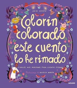 COLORÍN COLORADO ESTE CUENTO LO HE RIMADO | 9788427222144 | GREEN, SHIA | Llibreria La Gralla | Librería online de Granollers