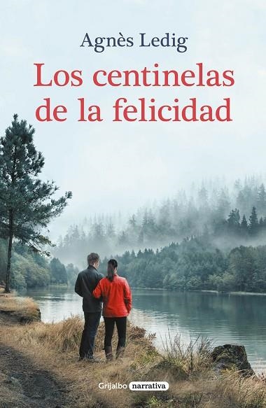 CENTINELAS DE LA FELICIDAD, LOS | 9788425360763 | LEDIG, AGNÈS | Llibreria La Gralla | Llibreria online de Granollers