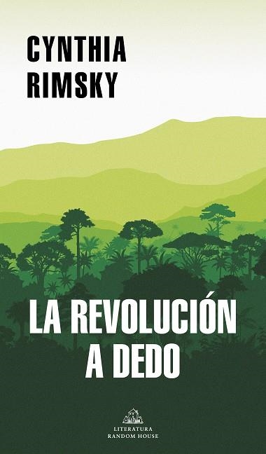 REVOLUCIÓN A DEDO, LA | 9788439738961 | RIMSKY, CYNTHIA | Llibreria La Gralla | Librería online de Granollers