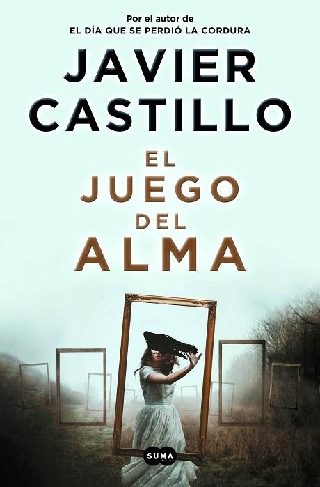 JUEGO DEL ALMA, EL | 9788491296539 | CASTILLO, JAVIER | Llibreria La Gralla | Librería online de Granollers