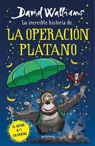 LA INCREÍBLE HISTORIA DE... LA OPERACIÓN PLÁTANO | 9788418483240 | WALLIAMS, DAVID | Llibreria La Gralla | Llibreria online de Granollers