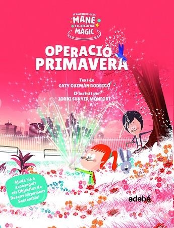OPERACIÓ PRIMAVERA | 9788468355528 | GUZMÁN RODRIGO, CATY | Llibreria La Gralla | Librería online de Granollers