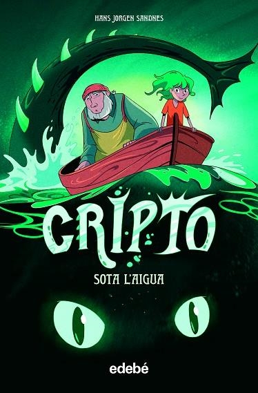 CRIPTO: SOTA L'AIGUA | 9788468354224 | JORGEN SANDNES, HANS | Llibreria La Gralla | Librería online de Granollers