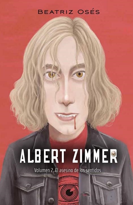 ALBERT ZIMMER: EL ASESINO DE LOS SENTIDOS | 9788468355399 | OSES GARCÍA, BEATRIZ | Llibreria La Gralla | Llibreria online de Granollers