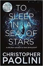 TO SLEEP IN A SEA OF STARS | 9781529046526 | PAOLINI, CHRISTOPHER | Llibreria La Gralla | Librería online de Granollers