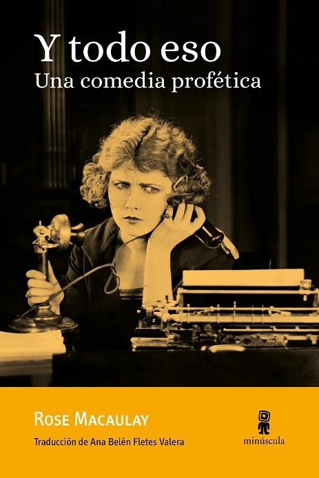 Y TODO ESO | 9788412385816 | MACAULAY, ROSE | Llibreria La Gralla | Librería online de Granollers