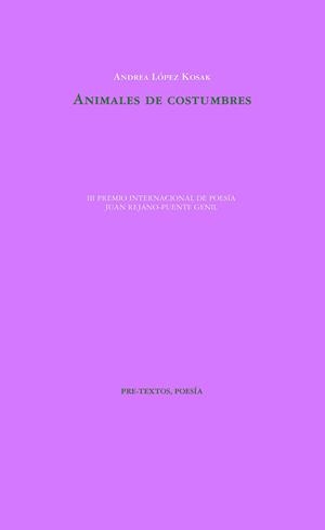 ANIMALES DE COSTUMBRES | 9788418935138 | LÓPEZ KOSAK, ANDREA | Llibreria La Gralla | Llibreria online de Granollers