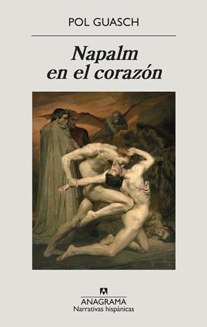 NAPALM EN EL CORAZÓN | 9788433999351 | GUASCH, POL | Llibreria La Gralla | Librería online de Granollers