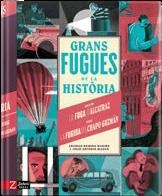 GRANS FUGUES DE LA HISTÒRIA | 9788418830105 | ROMERO, SOLEDAD | Llibreria La Gralla | Llibreria online de Granollers