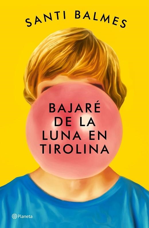 BAJARÉ DE LA LUNA EN TIROLINA | 9788408246992 | BALMES, SANTI | Llibreria La Gralla | Librería online de Granollers