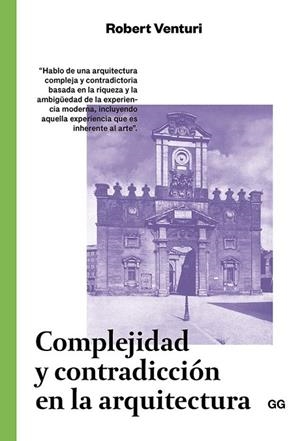 COMPLEJIDAD Y CONTRADICCIÓN EN LA ARQUITECTURA | 9788425228285 | VENTURI, ROBERT | Llibreria La Gralla | Librería online de Granollers
