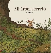 MI ARBOL SECRETO | 9788412190625 | PINTOR, DAVID | Llibreria La Gralla | Llibreria online de Granollers