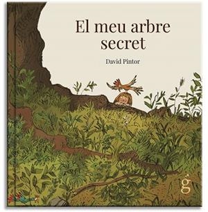 EL MEU ARBRE SECRET | 9788412190649 | PINTOR NOGUEROL, DAVID | Llibreria La Gralla | Librería online de Granollers