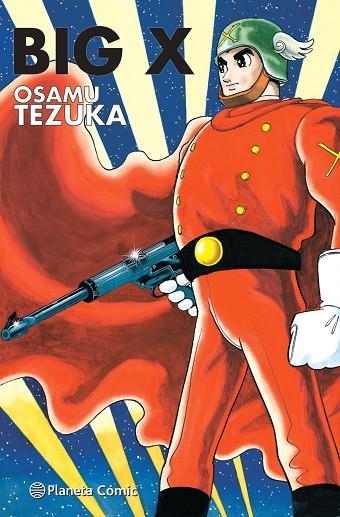 BIG X TEZUKA | 9788413418056 | TEZUKA, OSAMU | Llibreria La Gralla | Librería online de Granollers