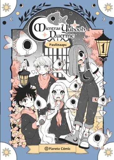 MIENTRAS YUBOOH DUERME | 9789569994432 | PAULINA PALACIOS | Llibreria La Gralla | Librería online de Granollers