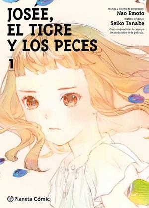JOSÉE, EL TIGRE Y LOS PECES Nº 01/02 | 9788413426198 | TANABE, SEIKO/EMOTO, NAO | Llibreria La Gralla | Librería online de Granollers