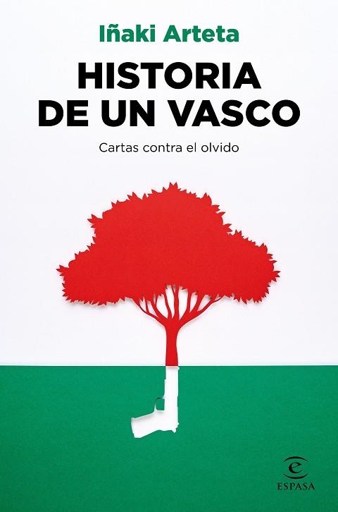 HISTORIA DE UN VASCO | 9788467063769 | ARTETA, IÑAKI | Llibreria La Gralla | Librería online de Granollers