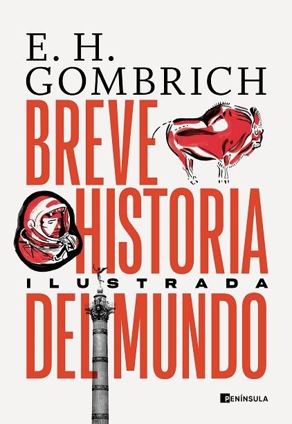 BREVE HISTORIA DEL MUNDO. EDICIÓN ILUSTRADA | 9788411000130 | GOMBRICH, ERNST H. | Llibreria La Gralla | Llibreria online de Granollers