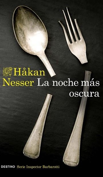 NOCHE MÁS OSCURA, LA (SERIE INSPECTOR BARBAROTTI 1) | 9788423360284 | NESSER, HAKAN | Llibreria La Gralla | Librería online de Granollers