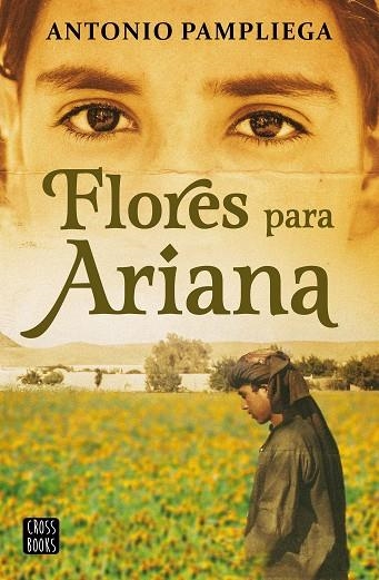 FLORES PARA ARIANA | 9788408250517 | PAMPLIEGA, ANTONIO | Llibreria La Gralla | Librería online de Granollers